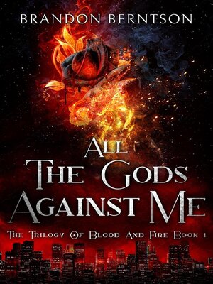 cover image of All the Gods Against Me